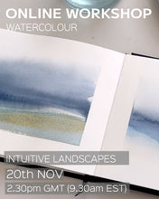 Load image into Gallery viewer, Intuitive Watercolour Abstract Landscapes Online Workshop (zoom) - 20th NOV 2.30pm GMT
