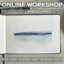 Load image into Gallery viewer, Minimalist Watercolour Landscape LIVE zoom workshop 30th Jan 2.30pm - 4pm UK time (GMT)
